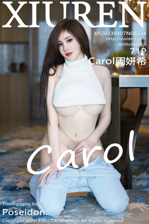 【XiuRen秀人網】2023.04.07 Vol.6534 Carol周妍希【71P】 - XIUREN 秀人网