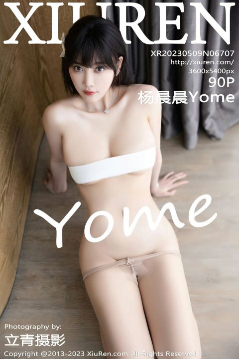 【XiuRen秀人網】2023.05.09 Vol.6707 楊晨晨Yome【90P】 - XIUREN 秀人网