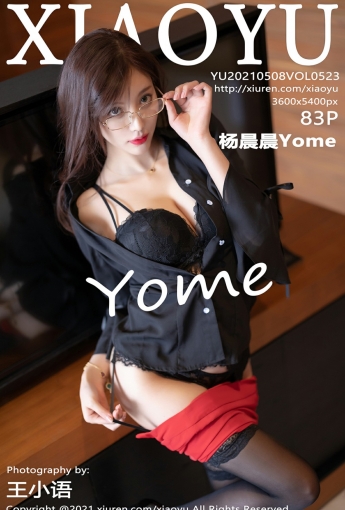 [XIAOYU语画界] 2021.05.08 VOL.523 杨晨晨Yome - [秀人套图]