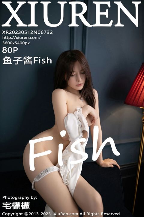 【XiuRen秀人網】2023.05.12 Vol.6732 魚子醬Fish【80P】 - XIUREN 秀人网