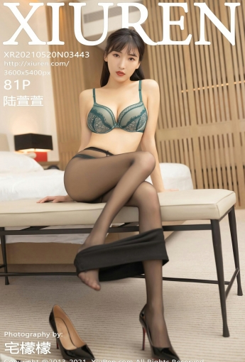 [XiuRen秀人网] 2021.05.20 No.3443 陆萱萱 - [秀人套图]