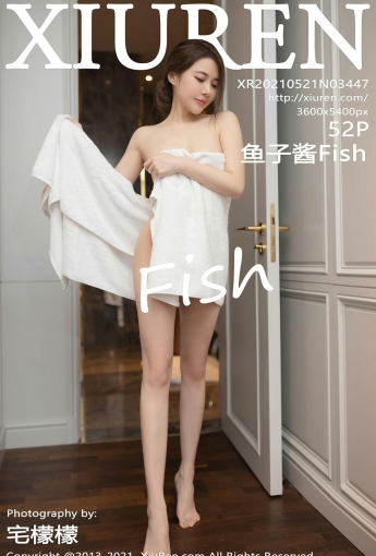 [XiuRen秀人网] 2021.05.21 No.3447 鱼子酱Fish - [秀人套图]