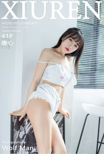 [XiuRen秀人网] 2021.05.25 No.3457 唐心 - [秀人套图]