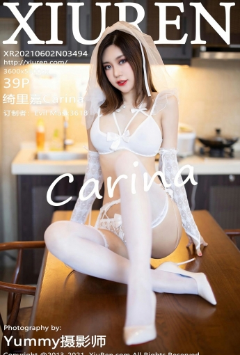 [XiuRen秀人网] 2021.06.02 No.3494 绮里嘉Carina - [秀人套图]