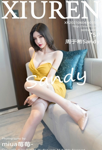 [XiuRen秀人网] 2021.06.04 No.3508 周于希Sandy - [秀人套图]