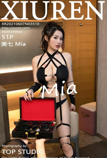 [XiuRen秀人网] 2021.06.07 No.3510 美七 Mia - [秀人套图]